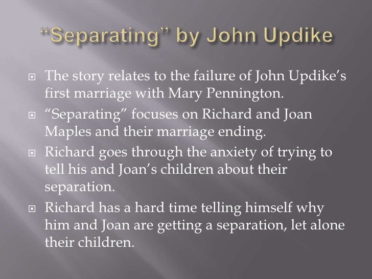 john updike separating